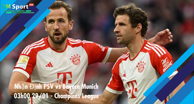 Đội hình dự kiến trước trận PSV vs Bayern Munich Đội hình dự kiến trước trận PSV vs Bayern Munich